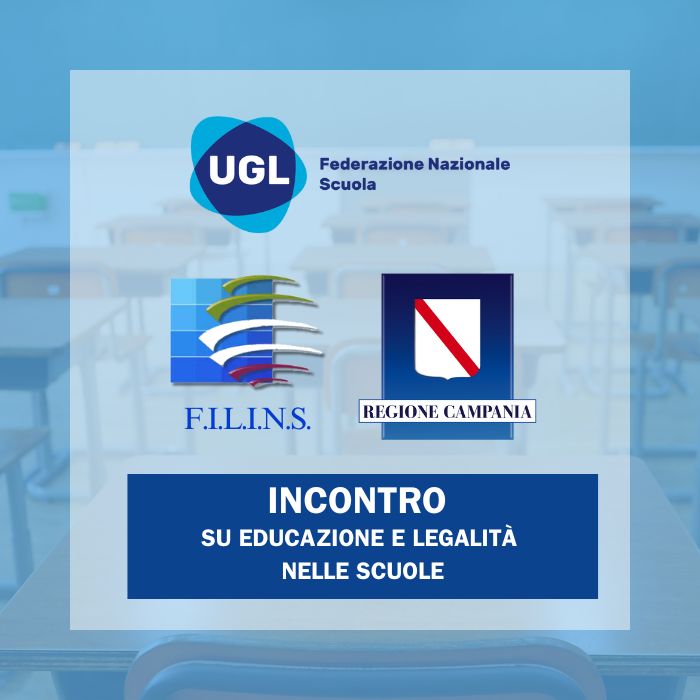 FILINS - UGL - Reg. Campania: Incontro su educazione e legalità nelle scuole